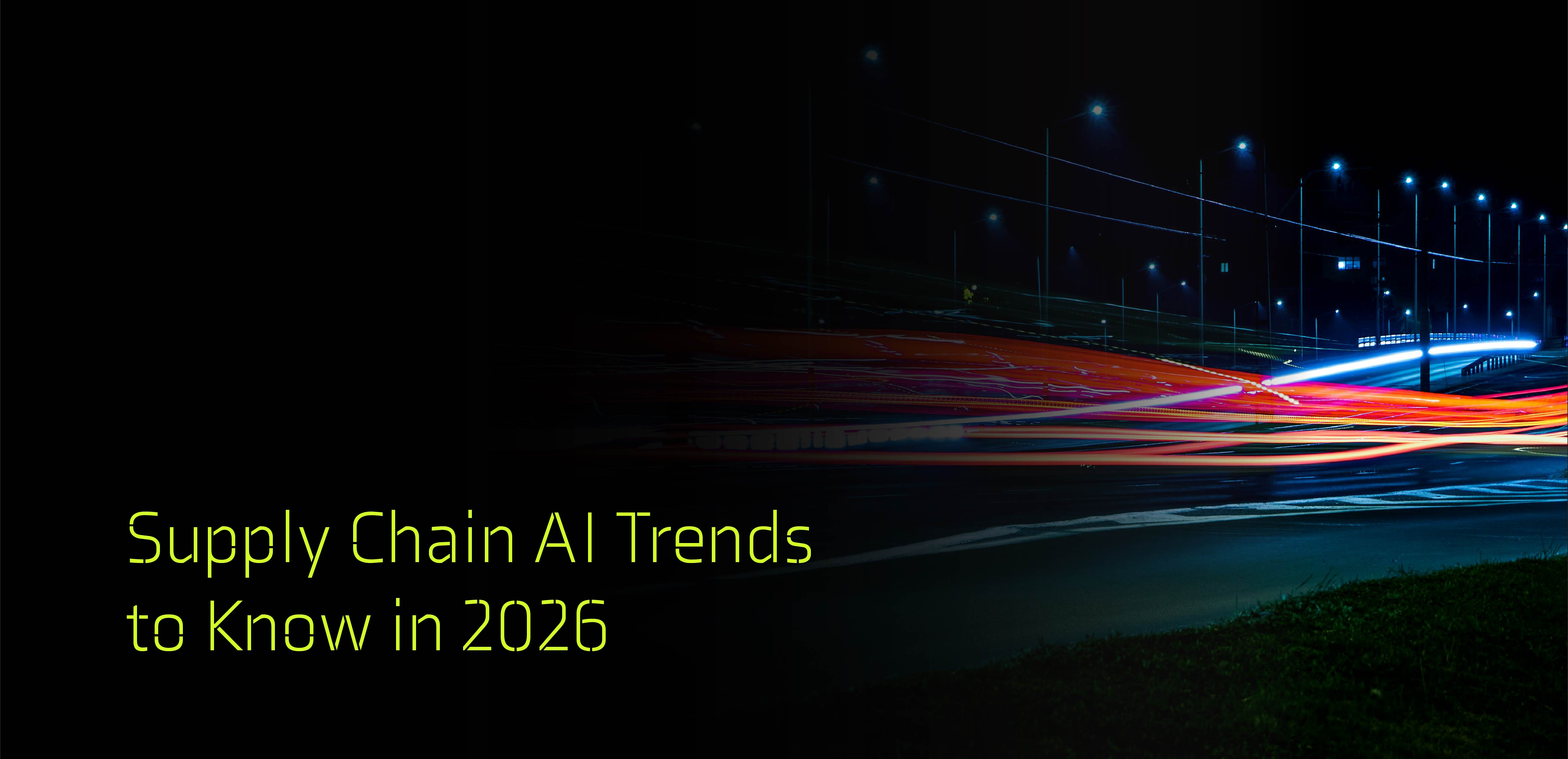 Supply Chain AI Trends to Know in 2026 | Mariner Insights